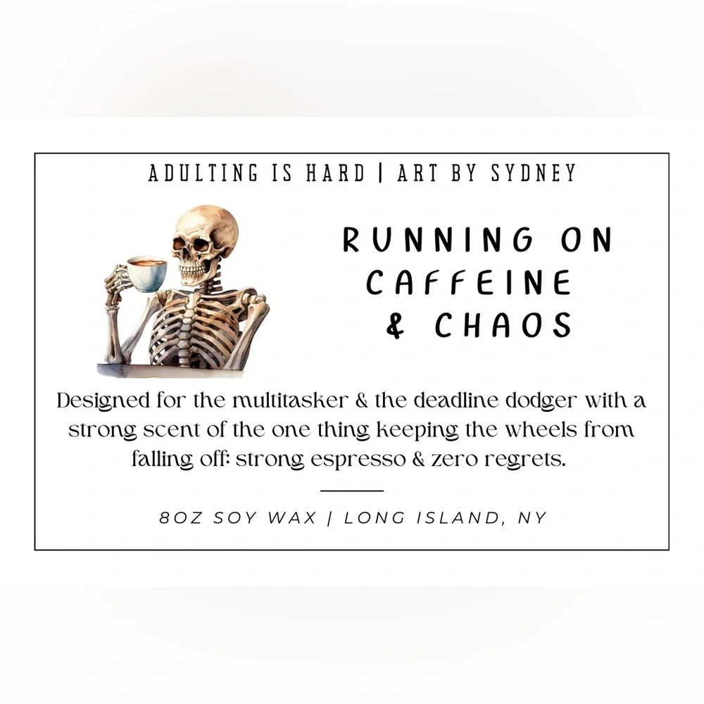 Running on Caffeine & Chaos 8oz Soy Candle | Adulting is Hard Collection - Picture 2 of 3